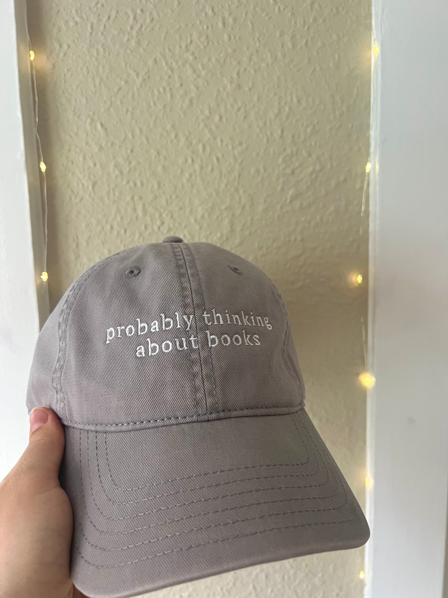 Probably Thinking About Books - Embroidered Cap