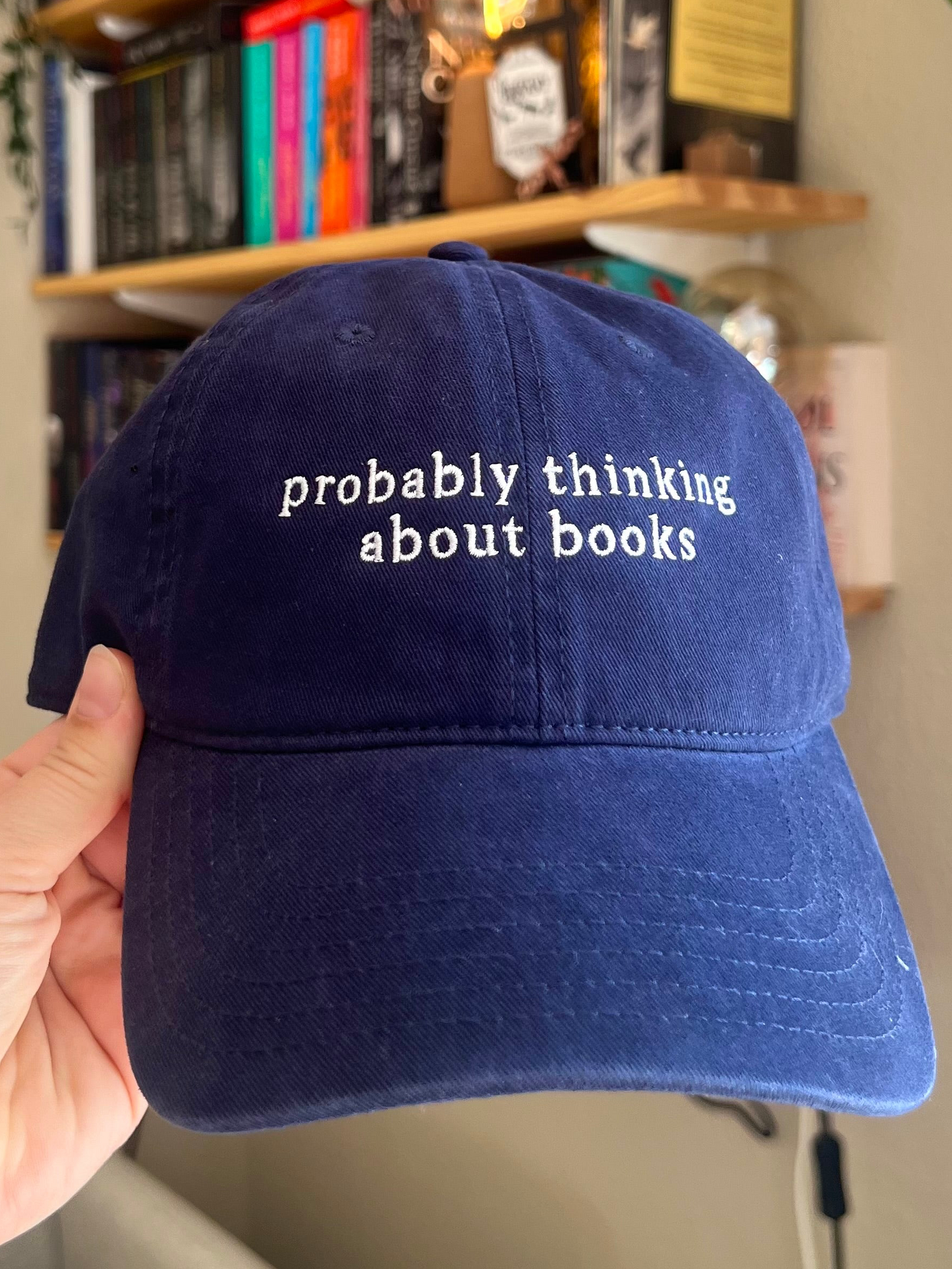Probably Thinking About Books - Embroidered Cap