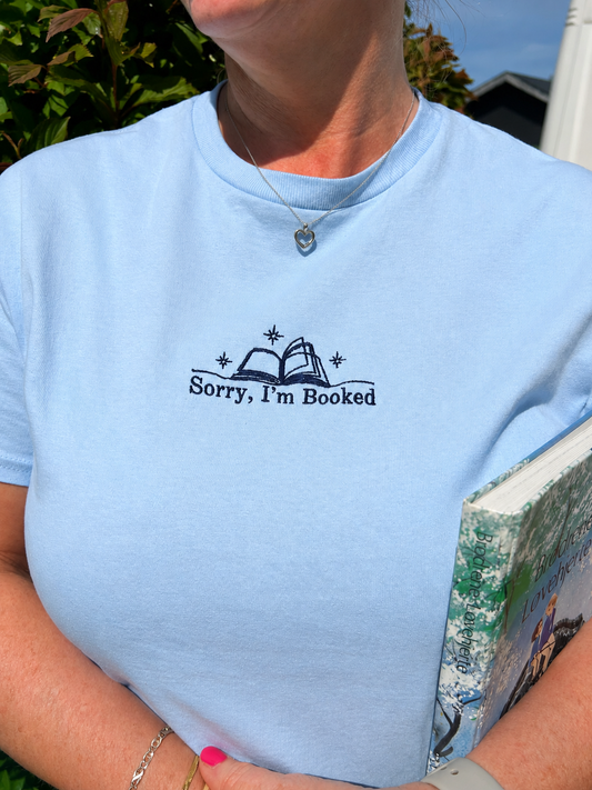 Sorry, I'm Booked – Embroidered Tee