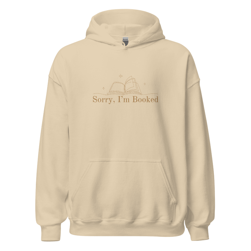 Sorry, I'm Booked – Embroidered Hoodie