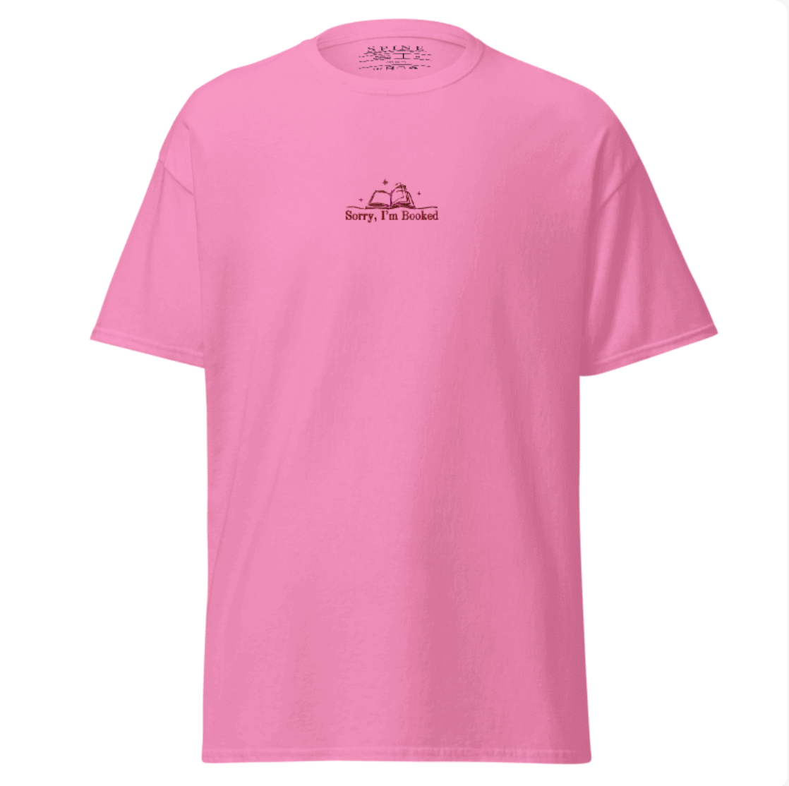 Sorry, I'm Booked – Embroidered Tee